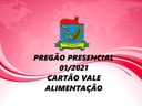 Edital do pregão 01/2021 - Vale Alimentação