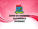 Aviso de Dispensa Eletrônica 004/2024 - Internet Banda Larga