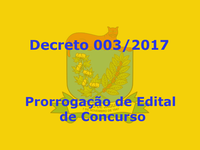 Decreto 003-2017 - Prorrogação de Edital de Concurso