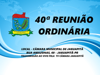 40ª Sessão Ordinária 04/11/2019 - 20:00h